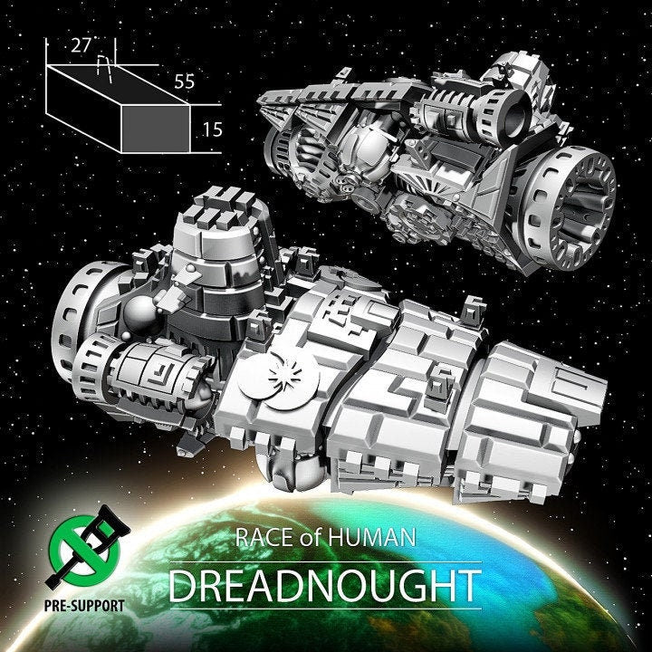 Human Dreadnaught - Twilight Imperium | Fleetscale | Starfinder | Billion Suns | Starmada | Firefly | Terra Conflict